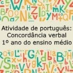 Atividade de português: Concordância verbal – 1º ano do ensino médio