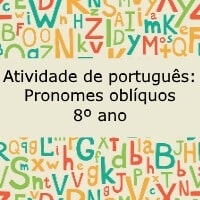 Atividade de português Pronomes oblíquos – 8º ano