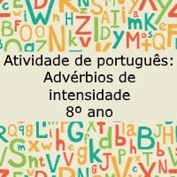 adverbios de intensidade 8 ano