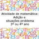 Atividade de matemática: Adição e problemas – 3º ou 4º ano