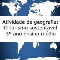 o turismo sustentavel – 3º ano – geo o turismo sustentavel - 3º ano - geo