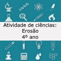 Atividade de ciências Erosão – 4º ano Atividade de ciências Erosão - 4º ano