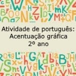 Atividade de português: Acentuação gráfica – 2º ano