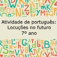 Locuções no futuro – 7º ano Locuções no futuro - 7º ano