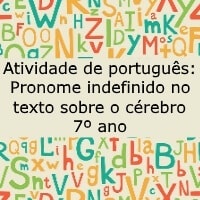 Pronome indefinido no texto sobre o cérebro – 7 ano