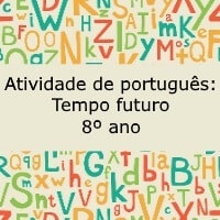 Tempo futuro – 8º ano Tempo futuro - 8º ano