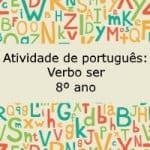 Atividade de português: Verbo ser – 8º ano
