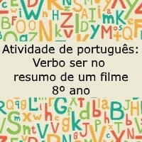 Verbo ser no resumo de um filme – 8 ano Verbo ser no resumo de um filme - 8 ano