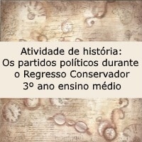 os partidos politicos durante o regresso conservador - 3º ano