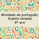 Atividade de português: Sujeito simples – 8º ano