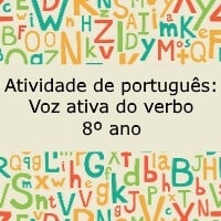 Atividade de português: Voz ativa do verbo – 8º ano