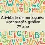 Atividade de português: Acentuação gráfica – 7º ano