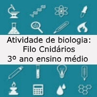 Atividade de biologia Filo Cnidários - 3º ano ensino médio