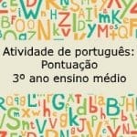 Atividade de português: Pontuação – 3º ano ensino médio
