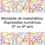 Atividade de matemática: Expressões numéricas – 5º ou 6º ano