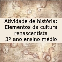 Elementos da cultura renascentista – 3º ano ensino médio Elementos da cultura renascentista - 3º ano ensino médio