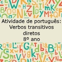 Atividade de português: Verbos transitivos diretos - 8º ano