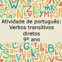 Atividade de português: Verbos transitivos diretos – 9º ano