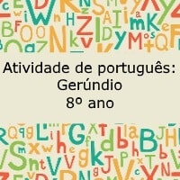 Atividade de português: Gerúndio - 8º ano