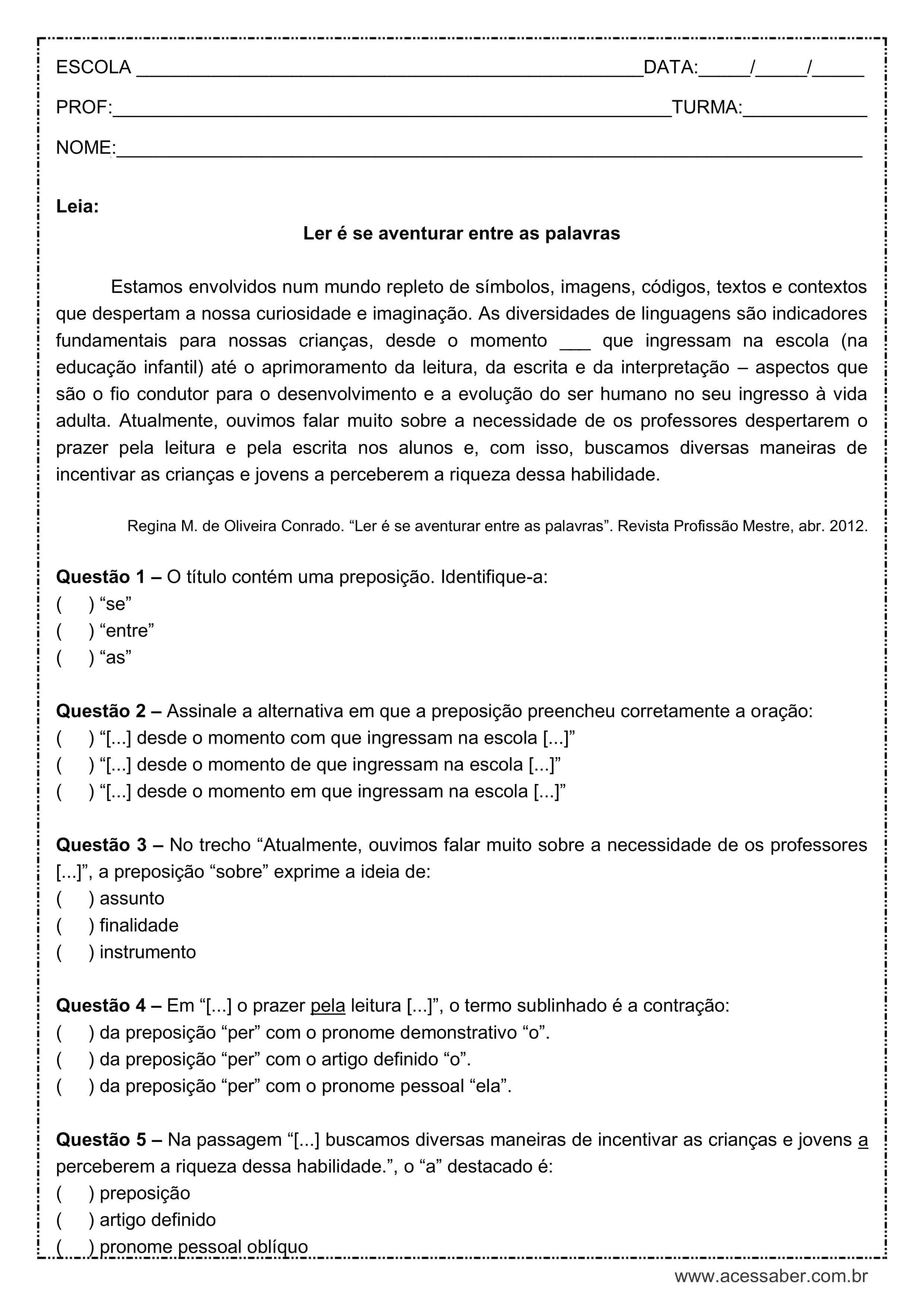 Preposição para os 7º anos (alunos do CEF 01 do Planalto)