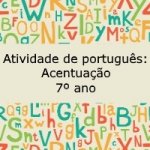 Atividade de português: Acentuação – 7º ano