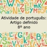 Atividade de português: Artigo definido – 8º ano