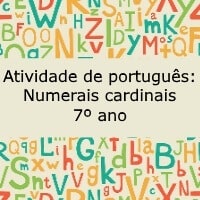 Atividade de português Numerais cardinais – 7º ano