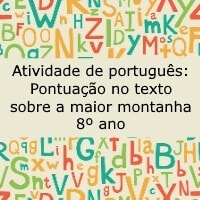 Atividade de português: Pontuação no texto sobre a maior montanha - 8º ano