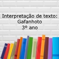 Interpretação de texto Gafanhoto - 3º ano