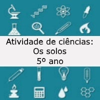 Atividade de ciências: Os solos - 5º ano