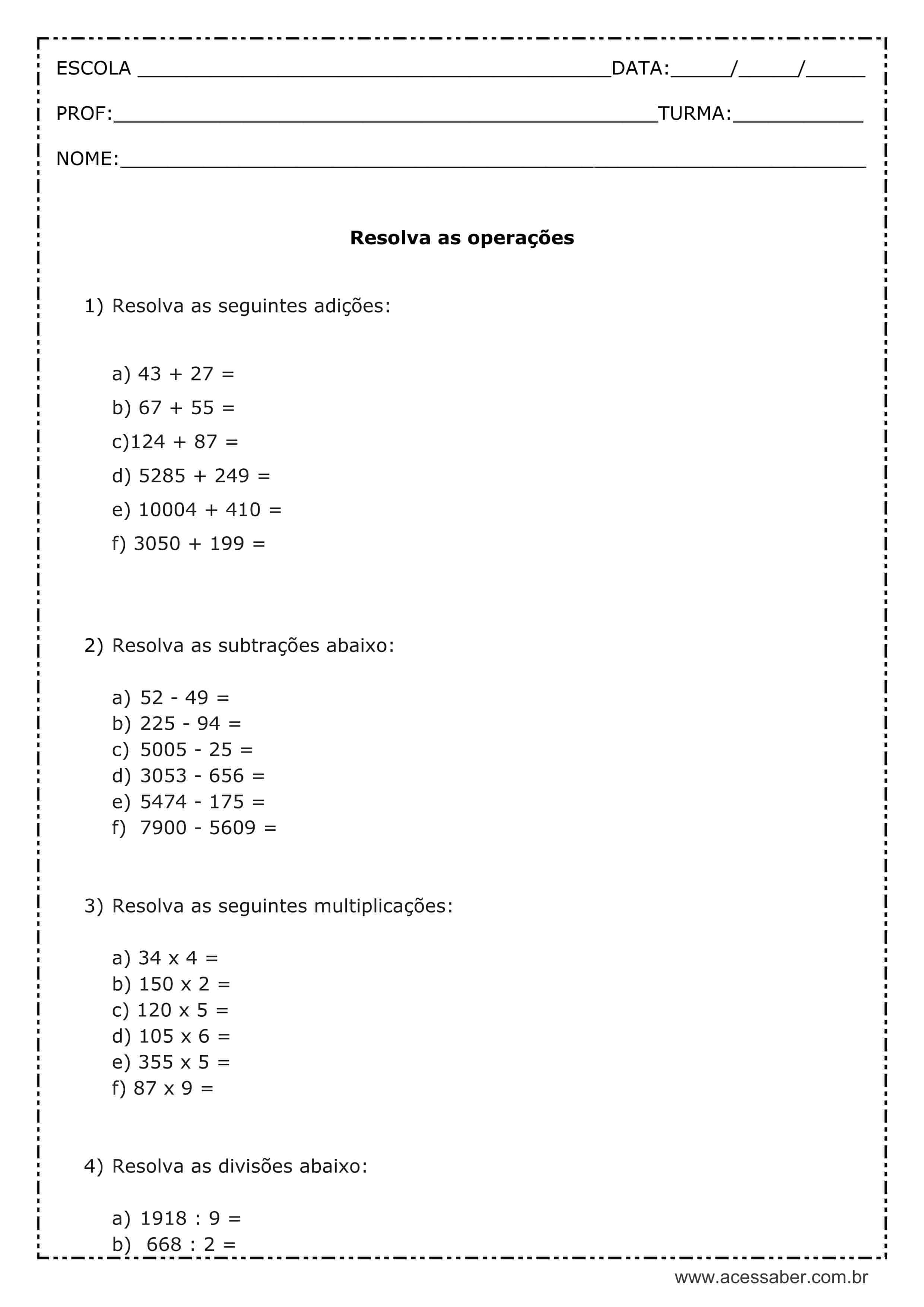 QUIZ DE MATEMÁTICA 4° ANO - Problemas envolvendo as quatro operações  básicas 