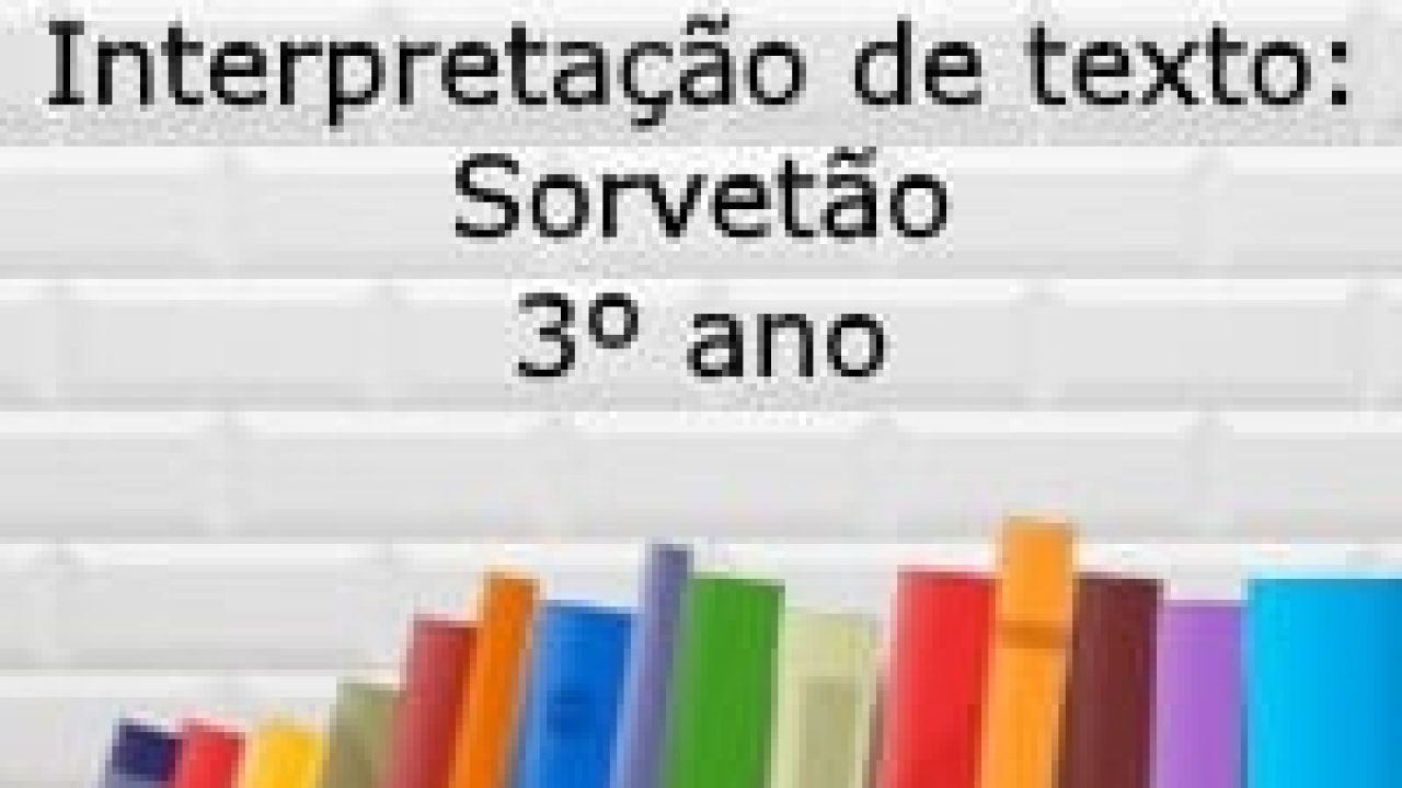 SORVETE, SORVETINHO OU SORVETÃO! PEQUENO, MÉDIO OU GRANDE