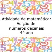 Atividade de matemática Adição de números decimais – 4º ano Atividade de matemática: Adição de números decimais - 4º ano