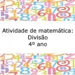 Atividade de matemática: Divisão – 4º ano