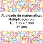 Atividade de matemática: Multiplicação por 10, 100 e 1000 – 4º ano