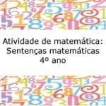 Atividade de matemática: Sentenças matemáticas – 4º ano
