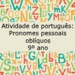 Atividade de português: Pronomes pessoais oblíquos – 9º ano
