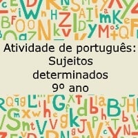 Atividade de português Sujeitos determinados – 9º ano
