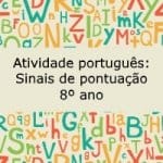 Atividade português: Sinais de pontuação – 8º ano