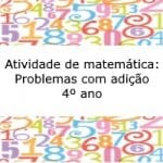Atividade de matemática: Problemas com adição – 4º ano