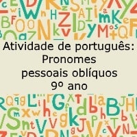Atividade de português: Pronomes pessoais oblíquos - 9º ano