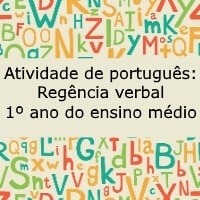 Atividade de português Regência verbal – 1º ano do ensino médio