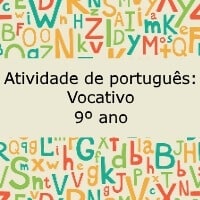 Atividade de português Vocativo – 9º ano
