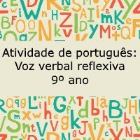 Atividade de português: Voz verbal reflexiva - 9º ano