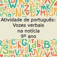Atividade de português Vozes verbais na notÍcia – 9º ano