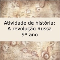 Atividade De História: A Revolução Russa - 9º Ano. - Acessaber