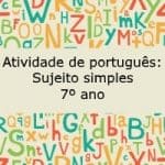 Atividade de português: Sujeito simples – 7º ano.