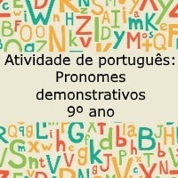 Atividade de português: Pronomes demonstrativos - 9º ano
