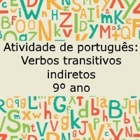 Atividade de português: Verbos transitivos indiretos - 9º ano
