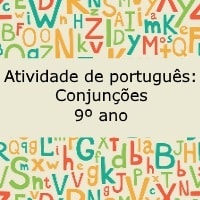 Atividade de português: Conjunções - 9º ano